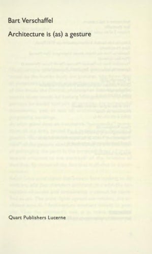 Architecture is (as) a gesture