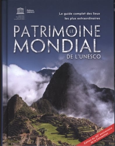 Patrimoine Mondial de L'Unesco