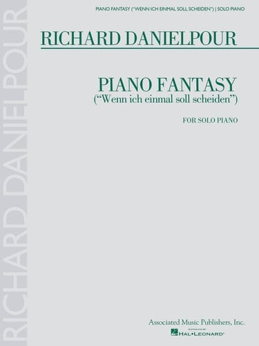 Piano fantasy ("Wenn ich einmal soll scheiden") : for solo piano