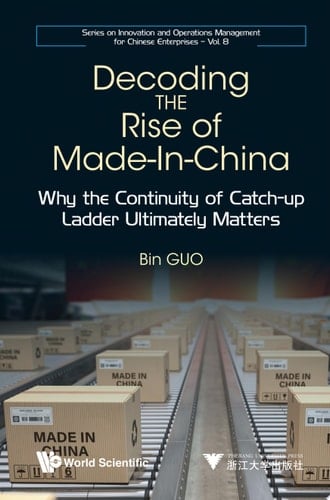 Decoding The Rise Of Made-in-china: Why The Continuity Of Catch-up Ladder Ultimately Matters