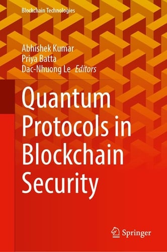 Quantum Protocols in Blockchain Security
