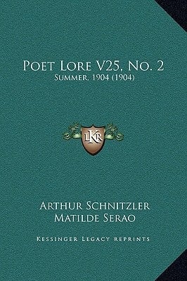 Poet Lore V25, No. 2: Summer, 1904 (1904)
