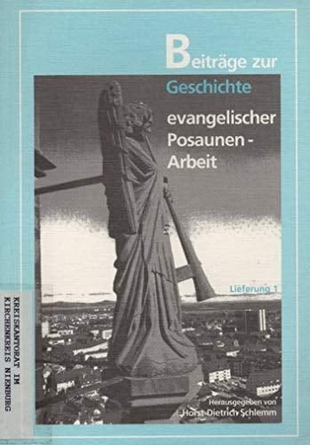 Posaunen in der Bibel und bei uns vor 1843