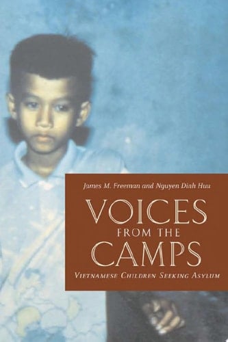 Voices from the Camps Vietnamese Children Seeking Asylum