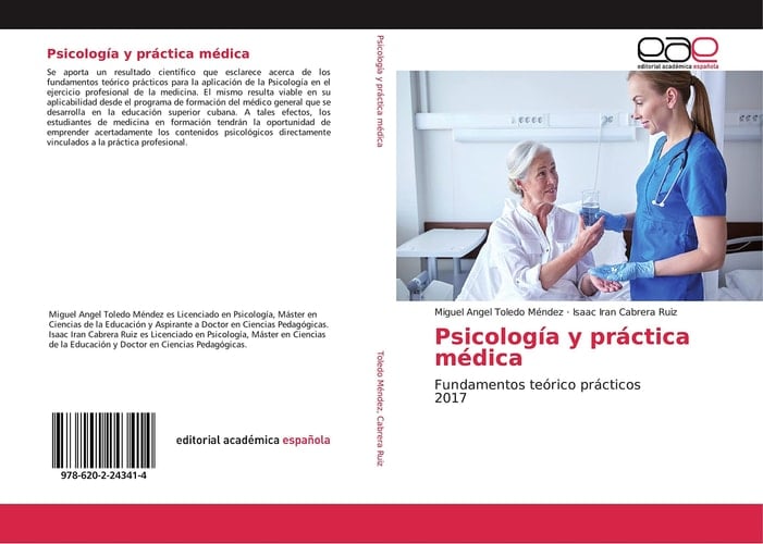 Psicología y práctica médica: Fundamentos teórico prácticos 2017 (Spanish Edition)