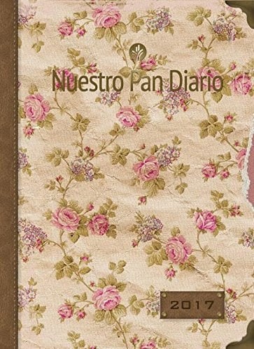Nuestro Pan Diario Agenda Semanal 2017 Edicion Para Mujeres