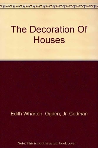The Decoration Of Houses (Classic Books on Cassettes Collection) [UNABRIDGED]