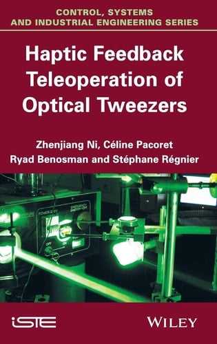 Haptic Feedback Teleoperation of Optical Tweezers