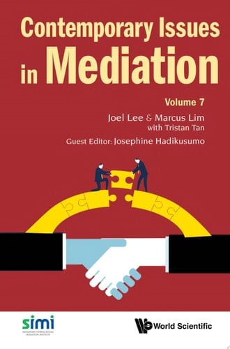 Contemporary Issues In Mediation - Volume 7