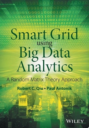 Smart Grid using Big Data Analytics A Random Matrix Theory Approach