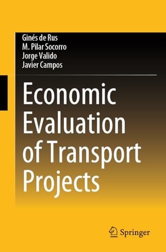 Economic Evaluation of Transport Projects