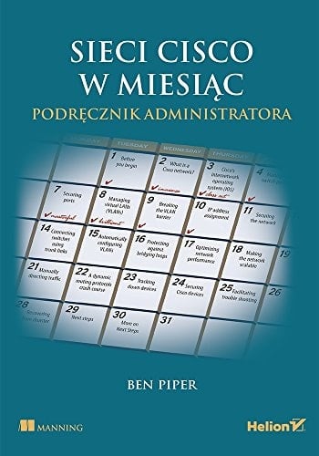 Sieci Cisco w miesiąc podręcznik administratora