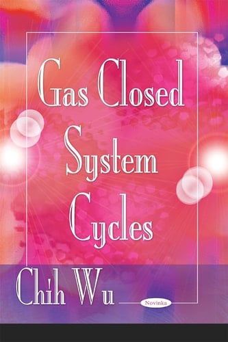 Gas Closed System Cycles