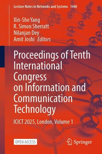 Proceedings of Tenth International Congress on Information and Communication Technology ICICT 2025, London, Volume 1