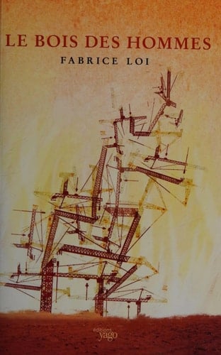 Le bois des hommes