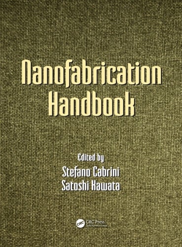 Nanofabrication Handbook