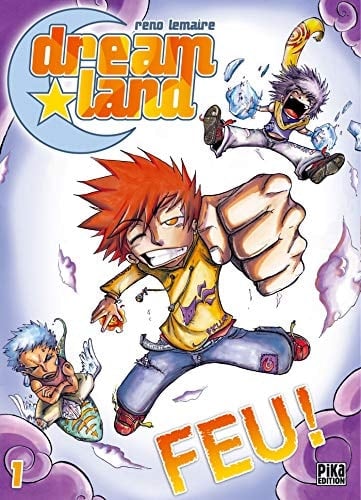 Dreamland Feu!