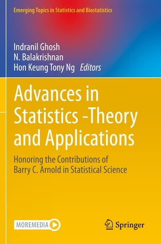 Advances in Statistics - Theory and Applications Honoring the Contributions of Barry C. Arnold in Statistical Science