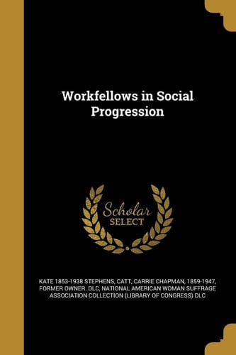 Workfellows in Social Progression