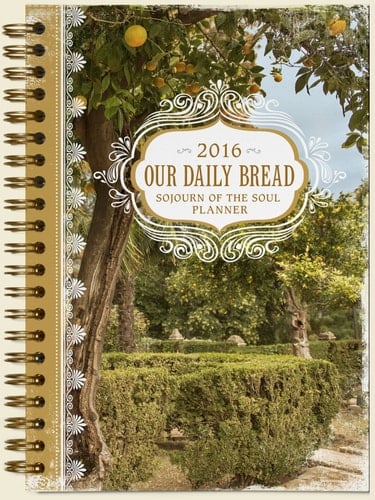 2016 Our Daily Bread Sojourn of the Soul Planner
