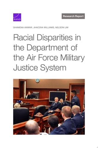 Racial Disparities in the Department of the Air Force Military Justice System