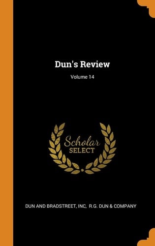 Dun's Review; Volume 14