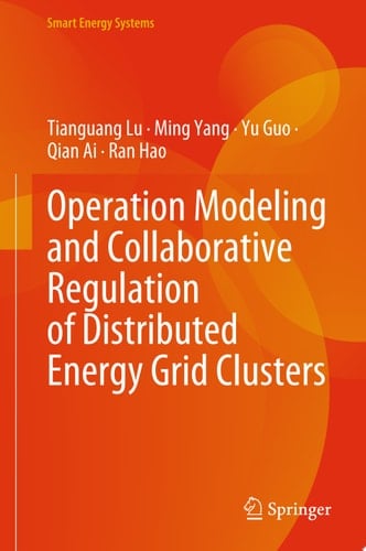 Operation Modeling and Collaborative Regulation of Distributed Energy Grid Clusters