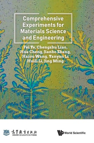 Comprehensive Experiments for Materials Science and Engineering