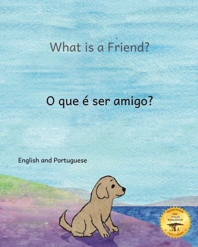 What is a Friend A Pup Finds a Home in Portuguese and English