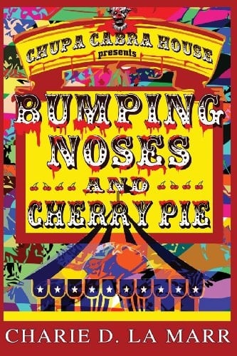 Bumping Noses and Cherry Pie