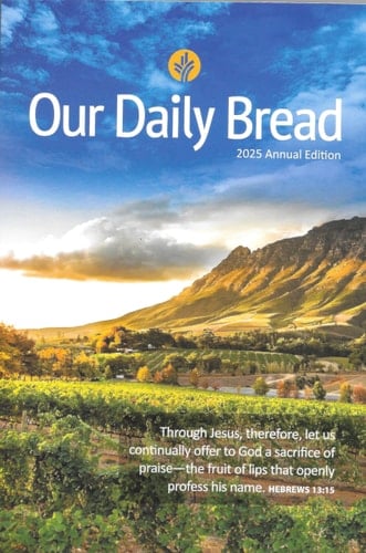 Our Daily Bread 2025 Devotional