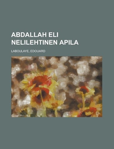 Abdallah eli nelilehtinen apila (Finnish Edition)