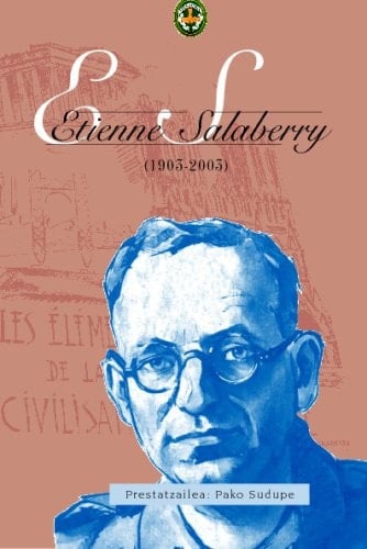 Etienne Salaberry (1903-2003)