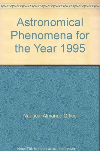 Astronomical Phenomena for the Year 1995
