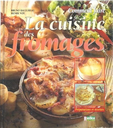 La cuisine des fromages