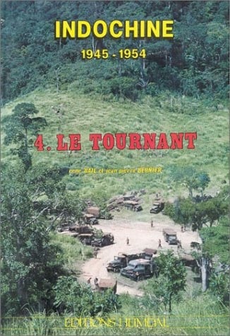 Indochine, 1945-1954: Le tournant