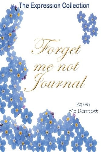 Forget Me Not Journal