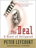 The Deal: A Novel Of Hollywood