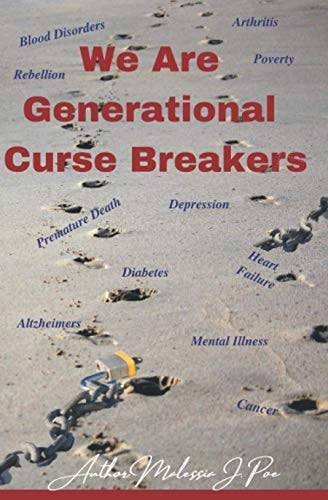 We Are Generational Curse Breakers