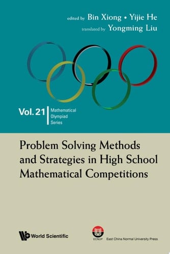 Problem Solving Methods and Strategies in High School Mathematical Competitions
