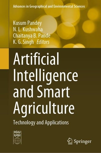 Artificial Intelligence and Smart Agriculture Technology and Applications