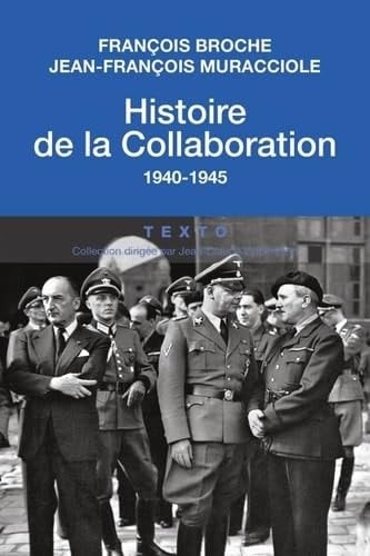 Histoire de la collaboration 1940-1945