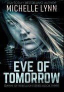 Eve of Tomorrow Premium Hardcover Edition