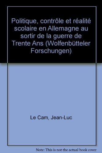 Politique, contrôle et réalité scolaire en Allemagne au sortir de la guerre de Trente Ans
