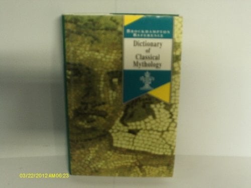 Dictionary of classical mythology