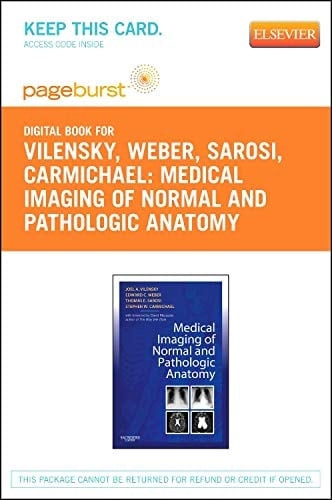 Medical Imaging of Normal and Pathologic Anatomy - Elsevier eBook on VitalSource (Retail Access Card)