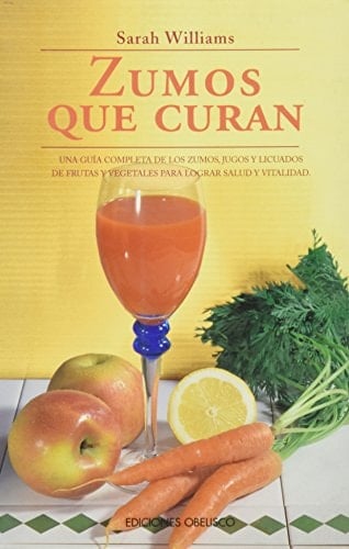 Zumos Que Curan