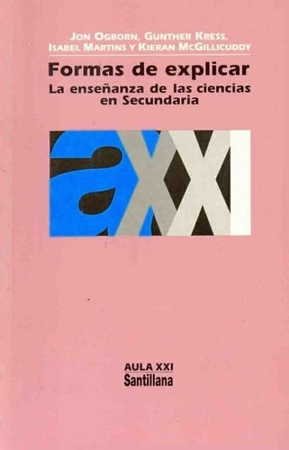 Formas de Explicar La Enseñanza de Las Ciencias en Secundaria