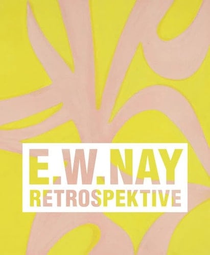 E.W. Nay Retrospektive