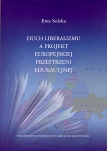 Duch liberalizmu a Projekt Europejskiej Przestrzeni Edukacyjnej